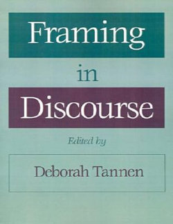 Framing in Discourse