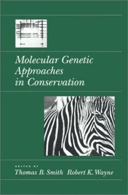 Molecular Genetic Approaches in Conservation