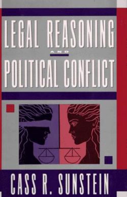 Legal Reasoning and Political Conflict