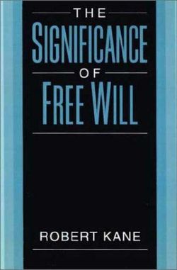 The Significance of Free Will