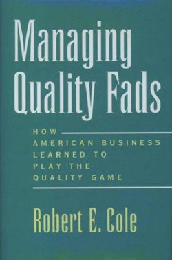 Managing Quality Fads