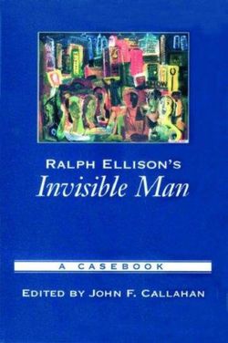 Ralph Ellison's Invisible Man