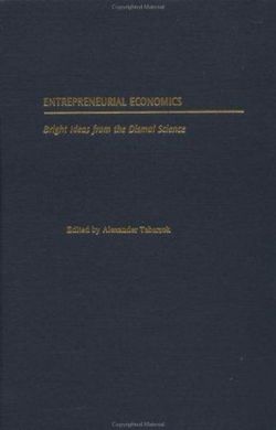 The Entrepreneurial Economist