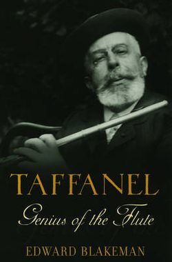 Taffanel: Genius of the Flute