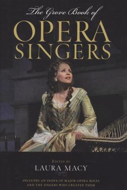 The Grove Book of Opera Singers