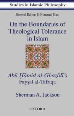 On the Boundaries of Theological Tolerance in Islam