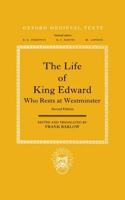 The Life of King Edward who rests at Westminster