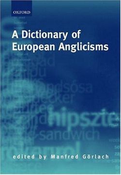 A Dictionary of European Anglicisms