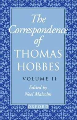 The Correspondence of Thomas Hobbes: Volume II: 1660-1679