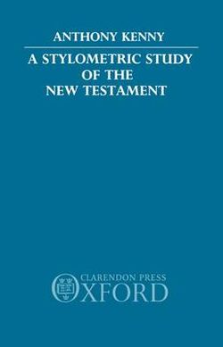 A Stylometric Study of the New Testament