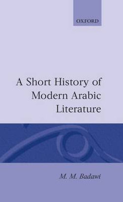 A Short History of Modern Arabic Literature