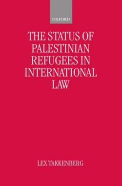 The Status of Palestinian Refugees in International Law