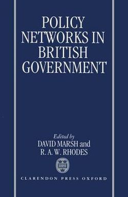 Policy Networks in British Government