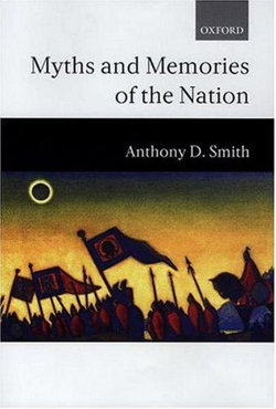 Myths and Memories of the Nation