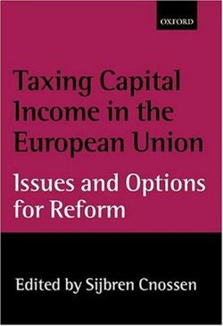 Taxing Capital Income in the European Union