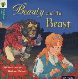 Oxford Reading Tree Traditional Tales: Level 9: Beauty and the Beast