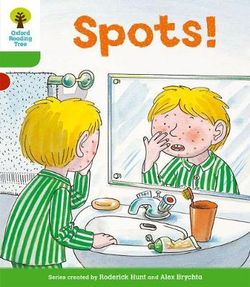 Oxford Reading Tree: Level 2: More Stories A: Spots!