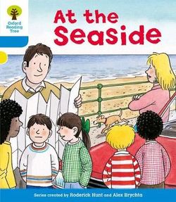 Oxford Reading Tree: Level 3: More Stories A: At the Seaside