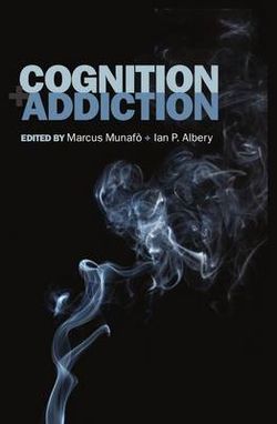 Cognition and Addiction