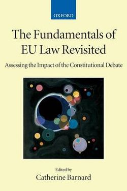 The Fundamentals of EU Law Revisited