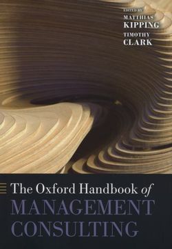 The Oxford Handbook of Management Consulting