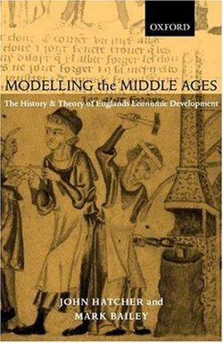 Modelling the Middle Ages