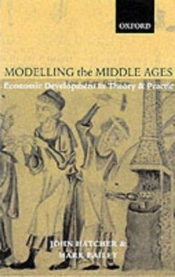 Modelling the Middle Ages