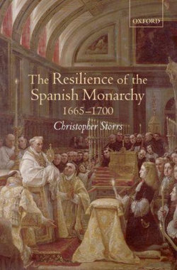 The Resilience of the Spanish Monarchy 1665-1700