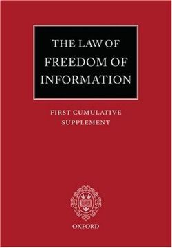 The Law of Freedom of Information: First Cumulative Supplement