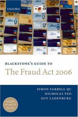 Blackstone's Guide to the Fraud Act 2006