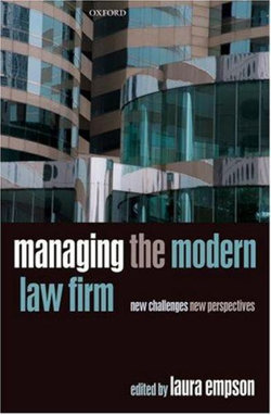 Managing the Modern Law Firm