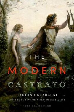 The Modern Castrato