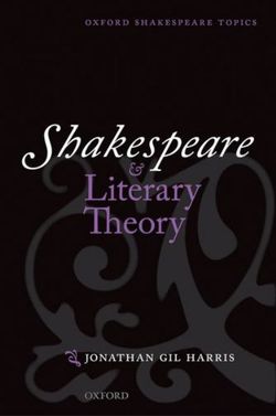 Shakespeare and Literary Theory