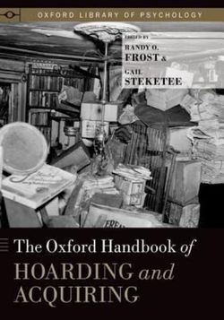 The Oxford Handbook of Hoarding and Acquiring