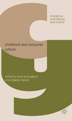 Childhood and Consumer Culture