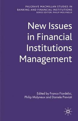 New Issues in Financial Institutions Management