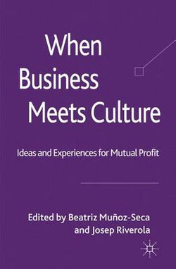 When Business Meets Culture