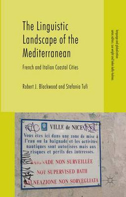 The Linguistic Landscape of the Mediterranean