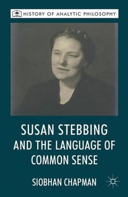 Susan Stebbing and the Language of Common Sense