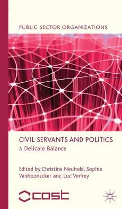 Civil Servants and Politics