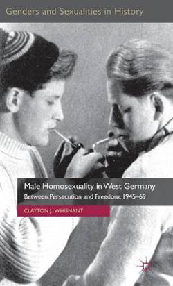 Male Homosexuality in West Germany