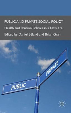 Public and Private Social Policy