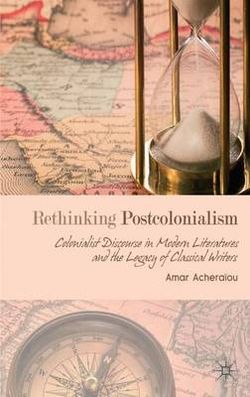 Rethinking Postcolonialism