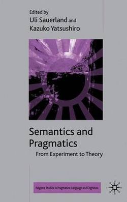 Semantics and Pragmatics