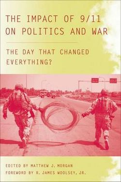 The Impact of 9/11 on Politics and War