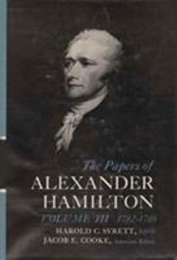 The Papers of Alexander Hamilton