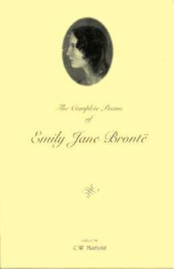 The Complete Poems of Emily Jane Bronte