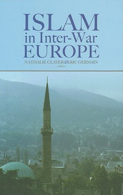 Islam in Interwar Europe