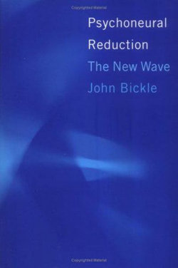 Psychoneural Reduction: the New Wave