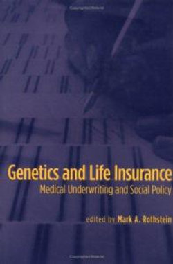 Genetics and Life Insurance